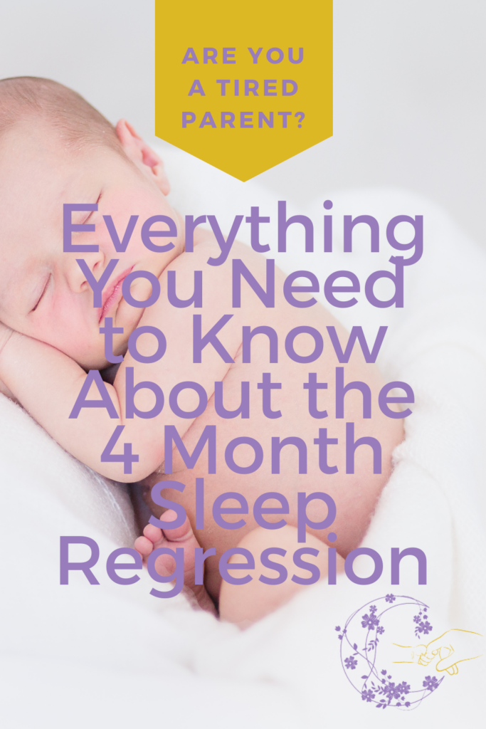 Everything YOU Need to Know About the 4 Month Sleep Regression